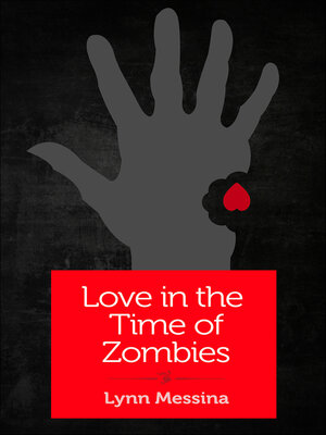 cover image of Love in the Time of Zombies